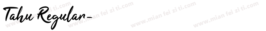 Tahu Regular字体转换